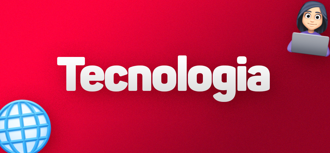 Tecnologia